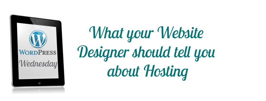 Whatyourwebsitedesignershouldbetellingyouabouthosting